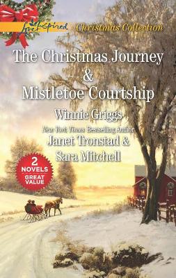 Book cover for The Christmas Journey and Mistletoe Courtship