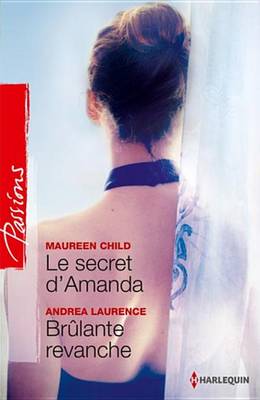 Book cover for Le Secret D'Amanda - Brulante Revanche