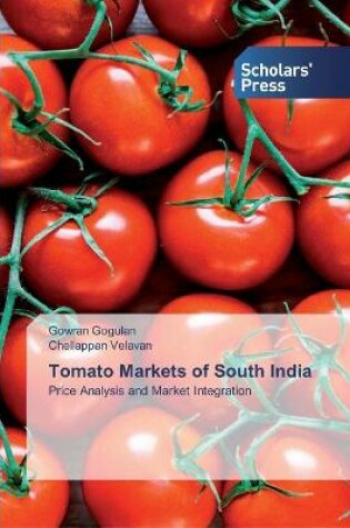 Cover of Tomato Markets of South India