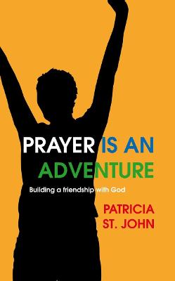 Book cover for Prayer Is An Adventure