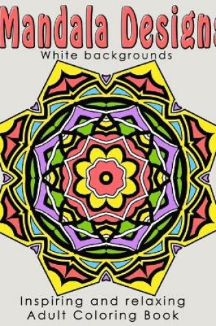 Cover of Mandala Designs