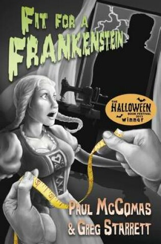 Cover of Fit for a Frankenstein