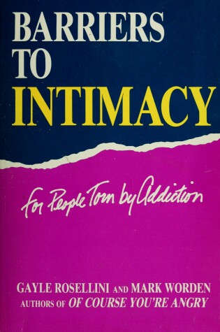 Cover of Barriers to Intimacy for People Torn by Addiction