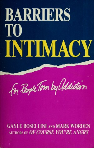 Book cover for Barriers to Intimacy for People Torn by Addiction