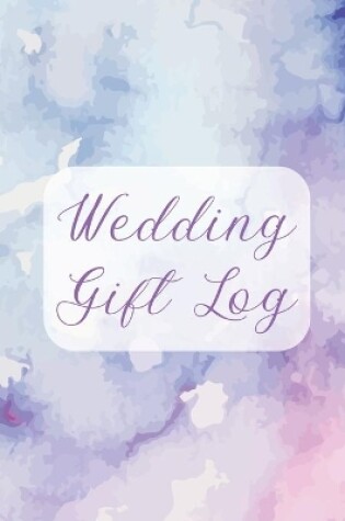 Cover of Wedding Gift Log