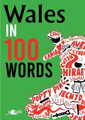 Book cover for Wales in 100 Words