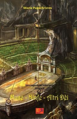 Book cover for Muse - Ninfe - Altri Dèi