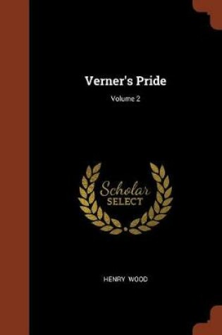 Cover of Verner's Pride; Volume 2