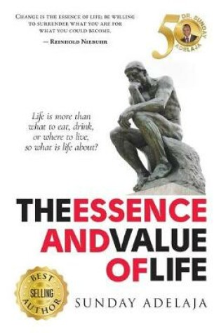 Cover of The essence and value of life