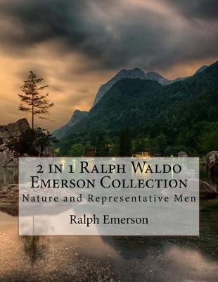 Book cover for 2 in 1 Ralph Waldo Emerson Collection