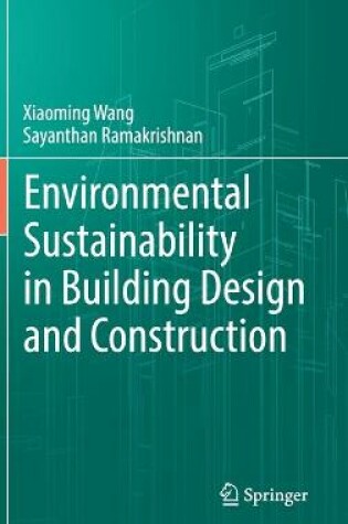 Cover of Environmental Sustainability in Building Design and Construction