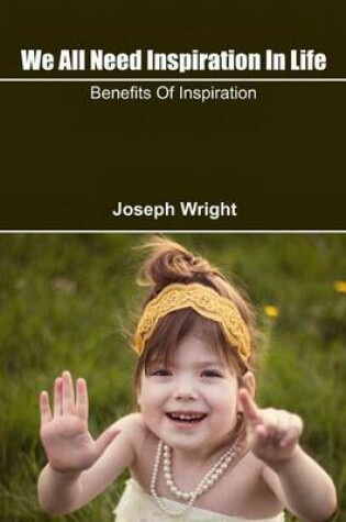 Cover of Positive Impacts of Inspiration