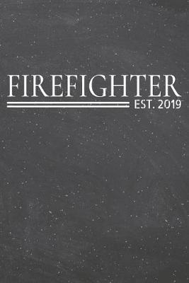 Book cover for Firefighter Est. 2019