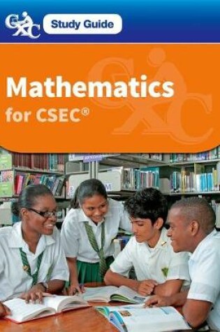 Cover of CXC Study Guide: Mathematics for CSEC