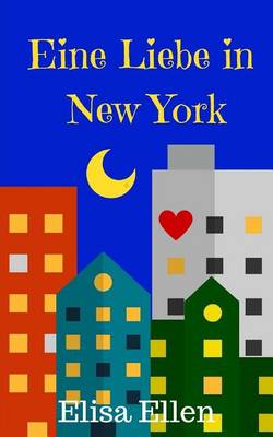 Book cover for Eine Liebe in New York