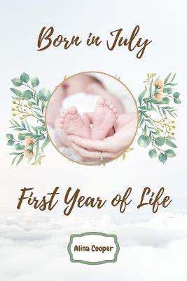 Book cover for Born in July First Year of Life