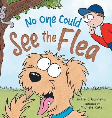 Book cover for No One Could See the Flea