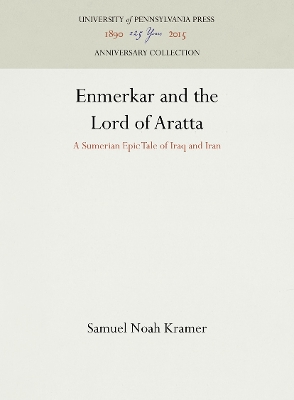 Book cover for Enmerkar and the Lord of Aratta