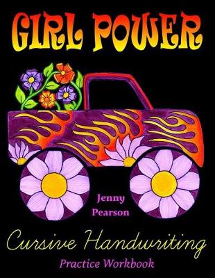 Book cover for Girl Power Cursive Handwriting Practice Workbook