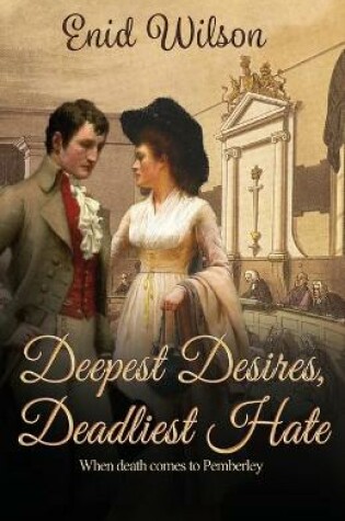Cover of Deepest Desires, Deadliest Hate