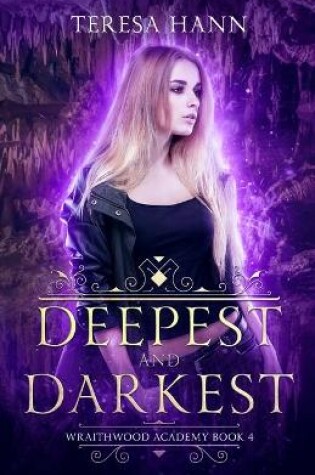 Cover of Deepest and Darkest