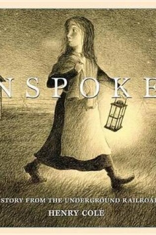 Cover of Unspoken Story Underground Railroad