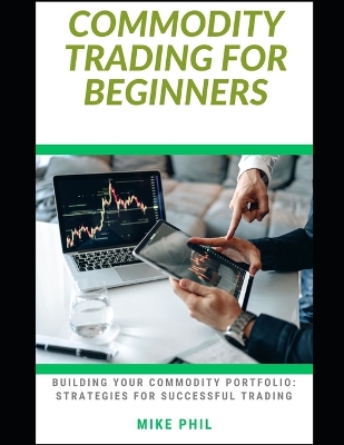 Book cover for Commodity Trading for Beginners