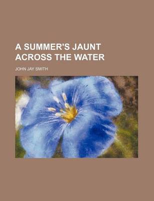 Book cover for A Summer's Jaunt Across the Water