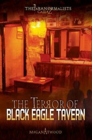 Cover of The Terror of Black Eagle Tavern