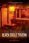 Book cover for The Terror of Black Eagle Tavern