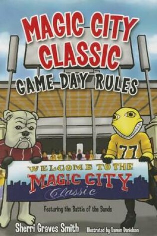 Cover of Magic City Classic Game Day Rules
