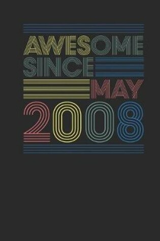 Cover of Awesome Since May 2008