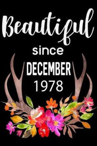 Cover of Beautiful Since December 1978