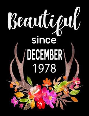 Book cover for Beautiful Since December 1978