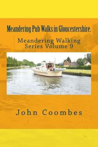 Cover of Meandering Pub Walks in Gloucestershire.