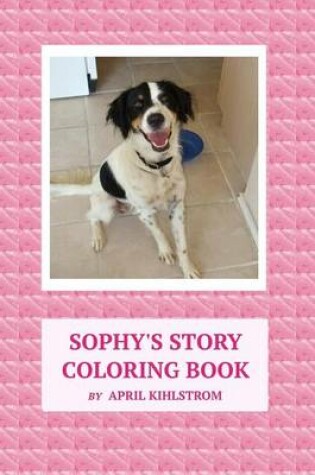 Cover of Sophy's Story Coloring Book