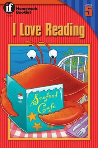 Cover of I Love Reading Homework Booklet, Level 5