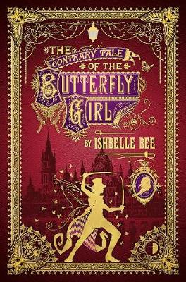 Book cover for The Contrary Tale of the Butterfly Girl
