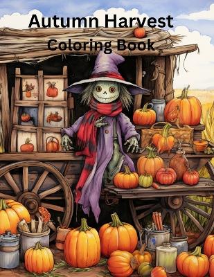 Book cover for Autumn Harvest Coloring Book
