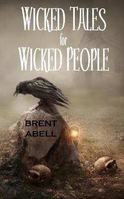 Book cover for Wicked Tales for Wicked People
