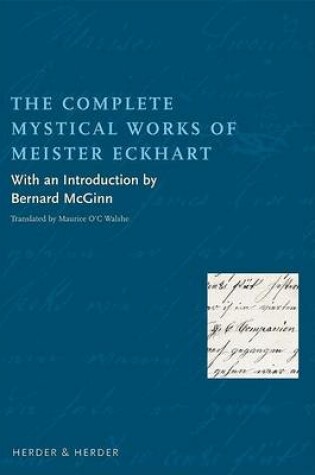 Cover of The Complete Mystical Works of Meister Eckhart