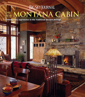 Book cover for Big Sky Journal: The New Montana Cabin