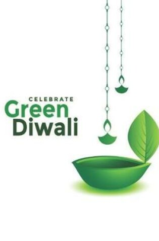 Cover of Celebrate Green Diwali