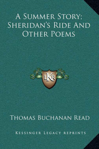 Cover of A Summer Story; Sheridan's Ride and Other Poems