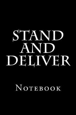 Book cover for Stand And Deliver