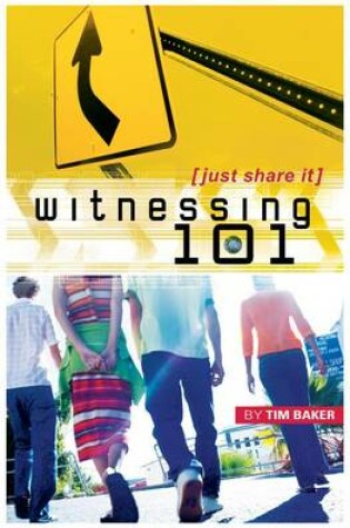 Cover of Witnessing 101