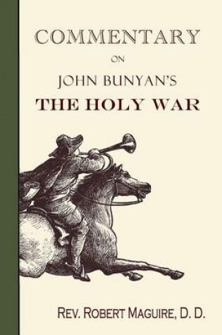 Cover of Commentary on John Bunyan's The Holy War