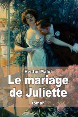 Book cover for Le mariage de Juliette