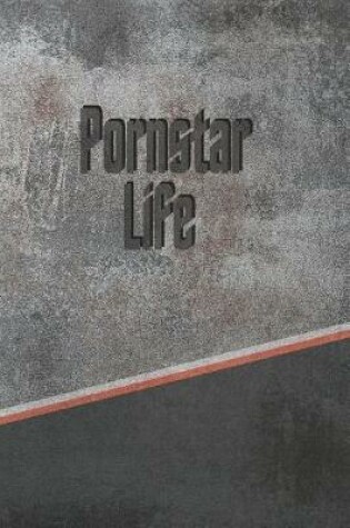 Cover of Pornstar Life