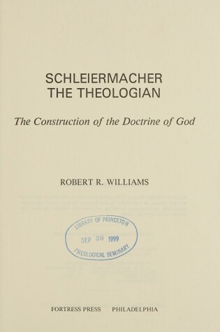 Cover of Schleiermacher the Theologian